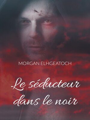 cover image of Le séducteur dans le noir